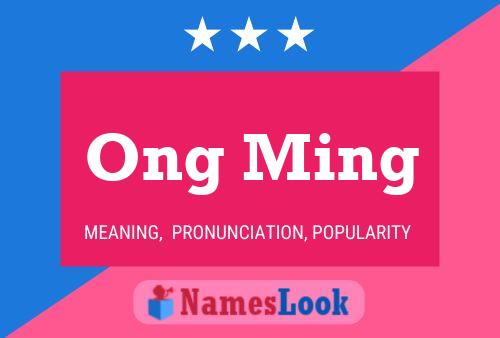 Ong Ming Namensposter