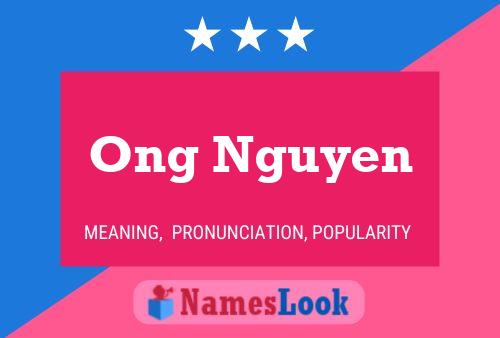 Ong Nguyen Namensposter