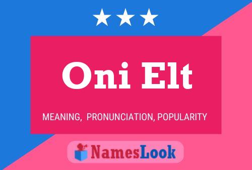 Oni Elt Namensposter