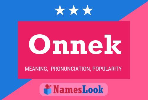 Onnek Namensposter