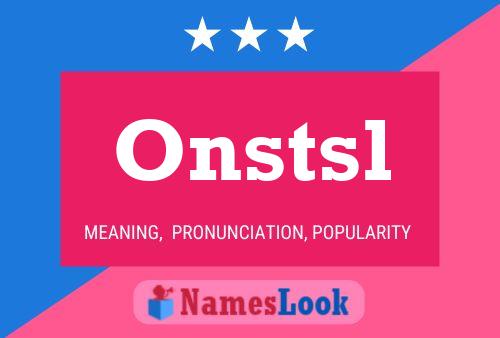 Onstsl Namensposter