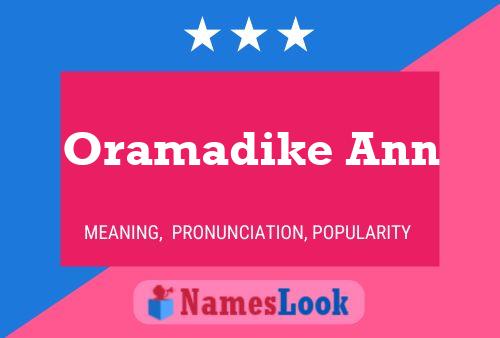 Oramadike Ann Namensposter