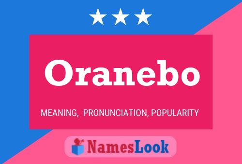 Oranebo Namensposter