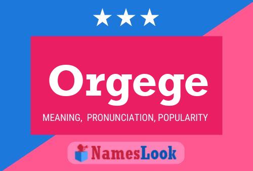 Orgege Namensposter