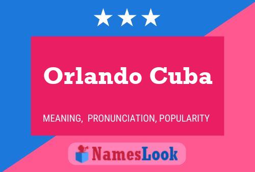 Orlando Cuba Namensposter