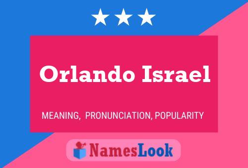 Orlando Israel Namensposter