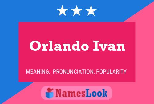 Orlando Ivan Namensposter