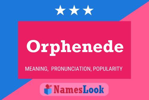 Orphenede Namensposter