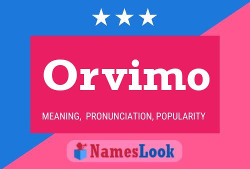 Orvimo Namensposter