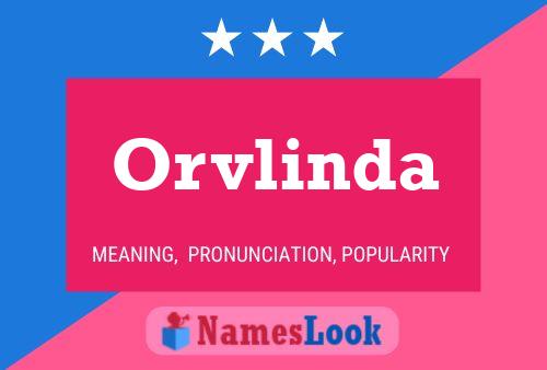 Orvlinda Namensposter