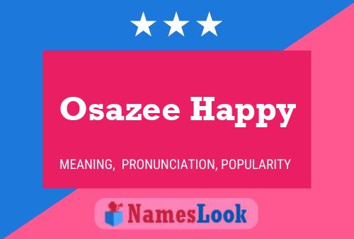 Osazee Happy Namensposter