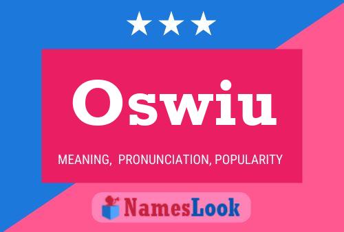 Oswiu Namensposter