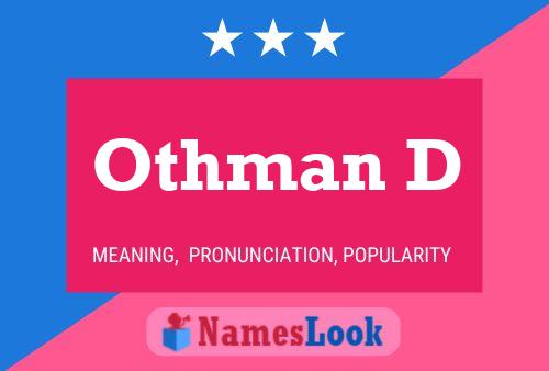 Othman D Namensposter