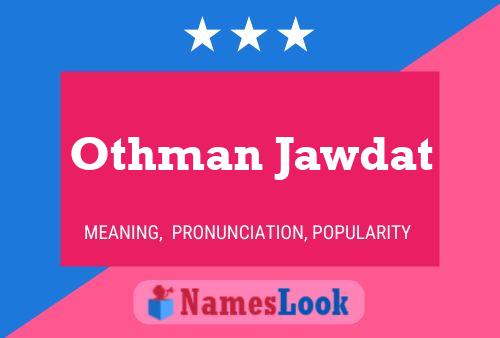 Othman Jawdat Namensposter