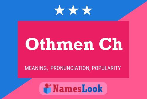 Othmen Ch Namensposter