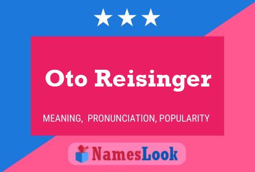 Oto Reisinger Namensposter