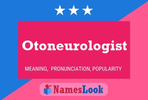 Otoneurologist Namensposter