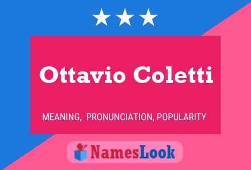 Ottavio Coletti Namensposter