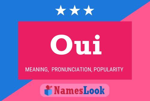 Oui Namensposter