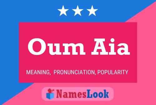 Oum Aia Namensposter