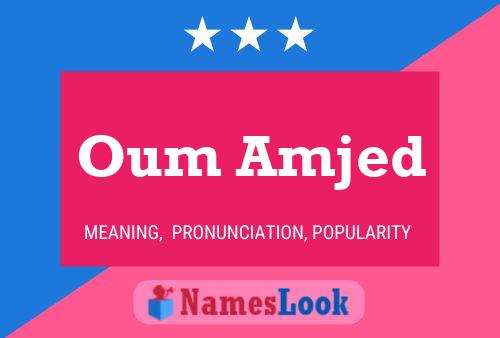 Oum Amjed Namensposter