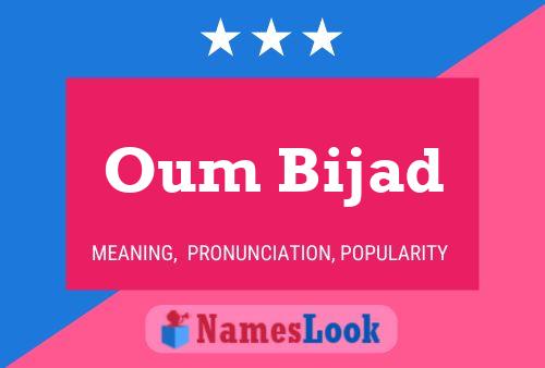 Oum Bijad Namensposter