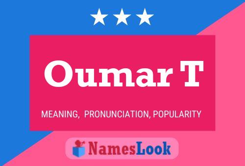 Oumar T Namensposter