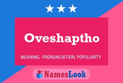 Oveshaptho Namensposter