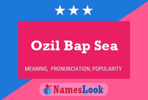 Ozil Bap Sea Namensposter