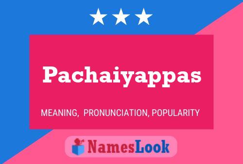 Pachaiyappas Namensposter