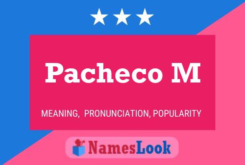 Pacheco M Namensposter