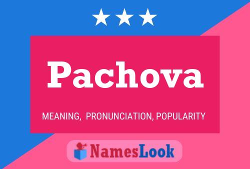 Pachova Namensposter