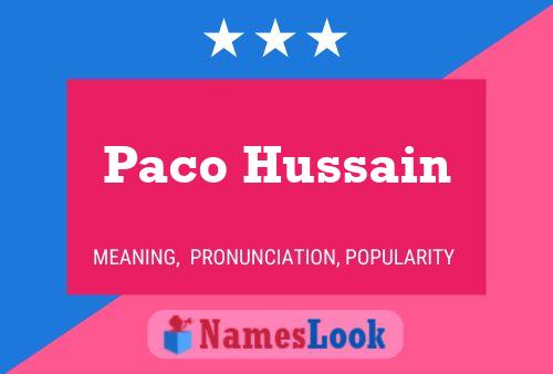 Paco Hussain Namensposter