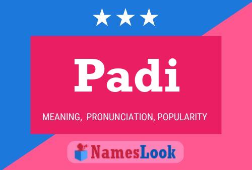 Padi Namensposter