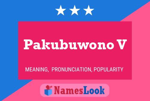 Pakubuwono V Namensposter