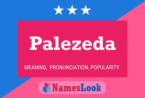 Palezeda Namensposter