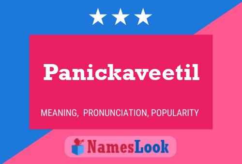 Panickaveetil Namensposter