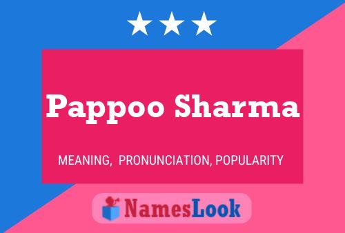 Pappoo Sharma Namensposter