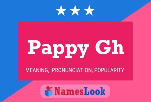 Pappy Gh Namensposter