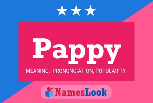 Pappy Namensposter