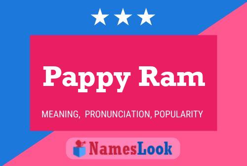 Pappy Ram Namensposter