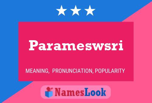 Parameswsri Namensposter