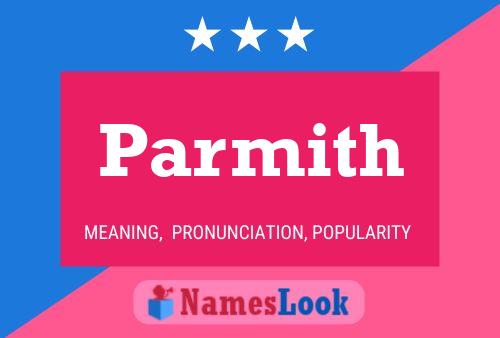 Parmith Namensposter