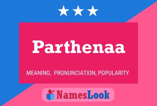 Parthenaa Namensposter