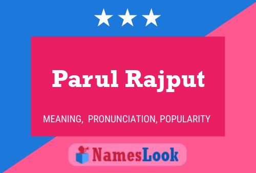 Parul Rajput Namensposter