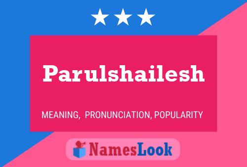 Parulshailesh Namensposter