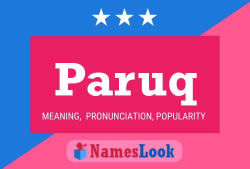 Paruq Namensposter