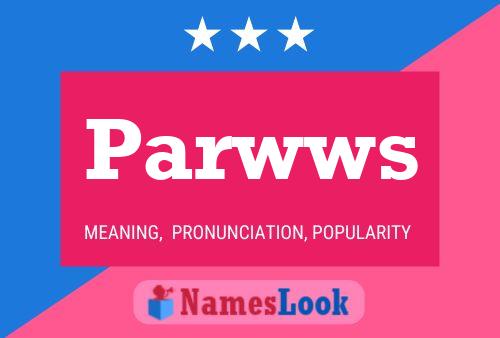 Parwws Namensposter