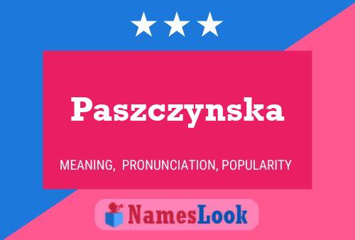 Paszczynska Namensposter