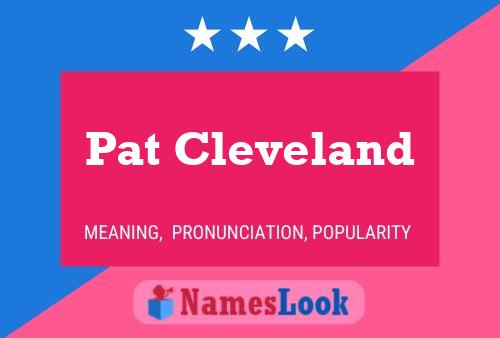 Pat Cleveland Namensposter